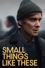 Small Things Like These (2024)