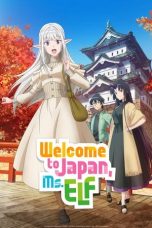 Notnon Nihon e Youkoso Elf-san (Welcome to Japan, Ms. Elf!) (2025) Subtitle Indonesia