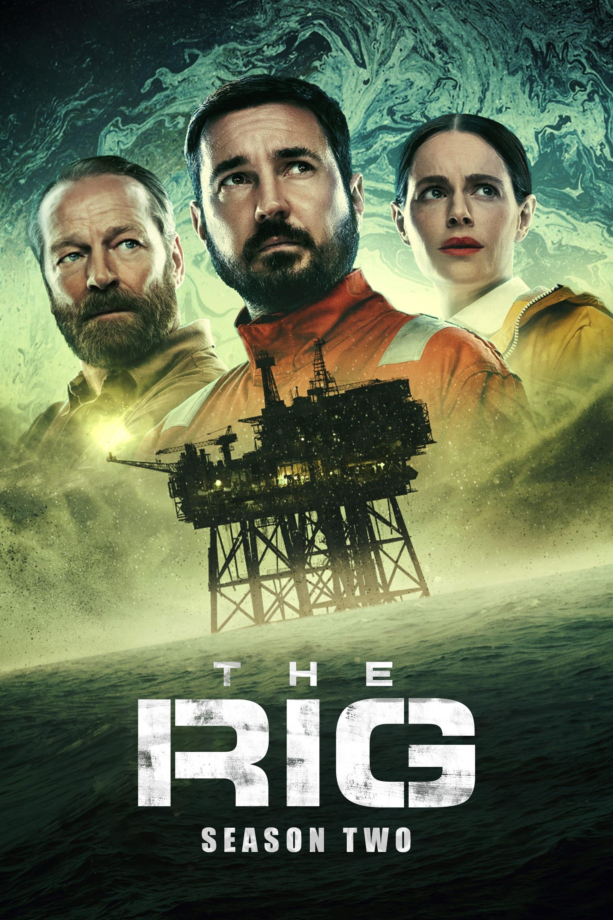 The Rig Season 2 (2025)