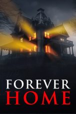 Nonton Forever Home (2023) Subtitle Indonesia