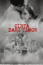 Nonton Cinta Dari Timor (2024) Subtitle Indonesia