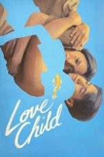 Notnon Love Child (2024) Subtitle Indonesia