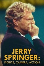 Nonton Jerry Springer: Fights, Camera, Action (2025) Subtitle Indonesia