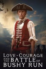 Nonton Love, Courage and the Battle of Bushy Run (2024) Subtitle Indonesia