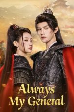 Nonton Always My General (2025) Subtitle Indonesia