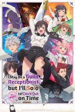 Nonton Guild no Uketsukejou desu ga, Zangyou wa Iya nanode Boss wo Solo Toubatsu Shiyou to Omoimasu (2025) Subtitle Indonesia