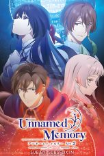 Nonton Unnamed Memory Season 2 (2025) Subtitle Indonesia