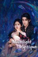 Nonton Moonlight Mystique (2025) Subtitle Indonesia