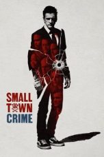 Notnon Small Town Crime (2018) Subtitle Indonesia