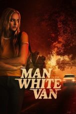 Notnon The Man in the White Van (2024) Subtitle Indonesia