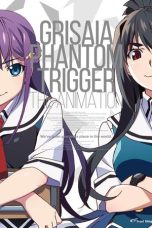 Nonton Grisaia: Phantom Trigger (2025) Subtitle Indonesia